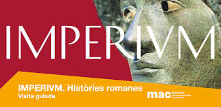 Visita guiada IMPERIVM: històries romanes
